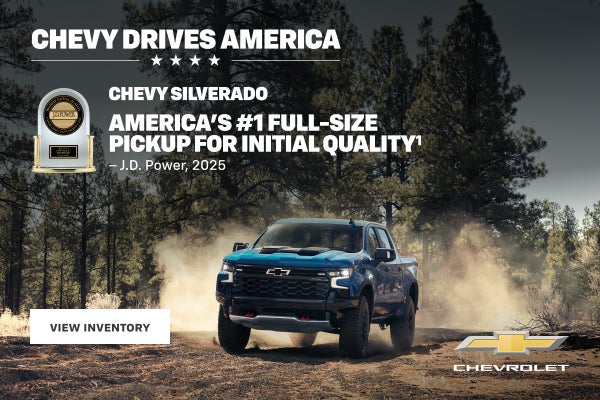 2025 Silverado. America's #1 Full-Size Pickup For Initial Quality - J.D. Power, 2025.
